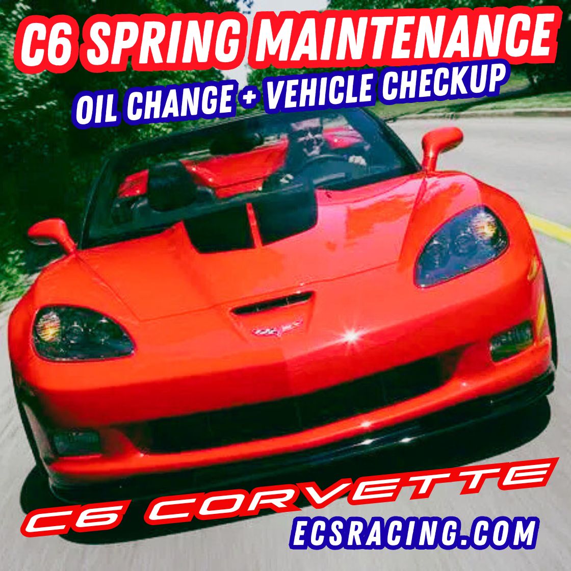 C6 Corvette Maintenance And Vehicle Check Up